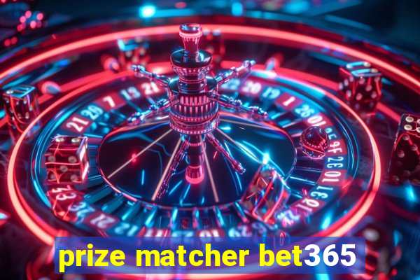 prize matcher bet365